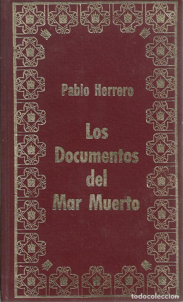 Libros de segunda mano: Pablo Herrero - Los documentos del Mar Muerto - Foto 1