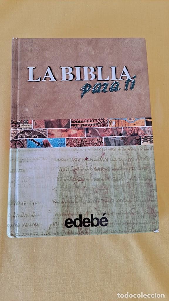 Libros de segunda mano: LA BIBLIA PARA TI - EDICIONES EDEB&Eacute; 2002 - Foto 2