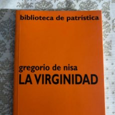 Libri di seconda mano: LA VIRGINIDAD. SAN GREGORIO DE NISA.