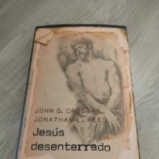 Libros de segunda mano: JESUS DESENTERRADO JOHN D. CROSSAN Y JONATHAN L. REED. Lote 354976403