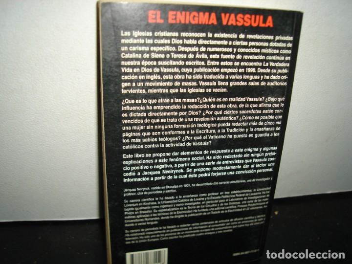 Libros de segunda mano: 32- EL ENIGMA VASSULA. &iquest;EN COMUNICACI&Oacute;N DIRECTA CON DIOS? - JACQUES NEIRYNCK - Foto 3
