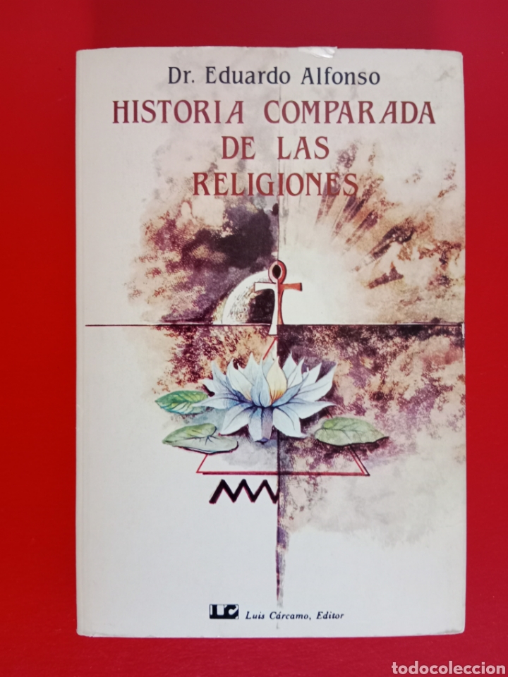 Libros de segunda mano: HISTORIA COMPARADA DE LAS RELIGIONES, EDUARDO ALFONSO - Foto 1