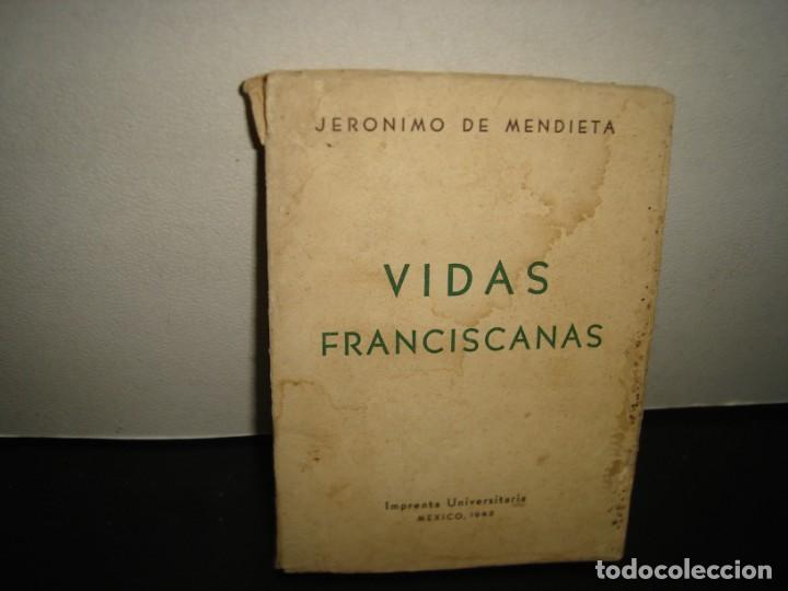 Libros de segunda mano: 170- VIDAS FRANCISCANAS - JER&Oacute;NIMO DE MENDIETA - 1945 - Foto 1