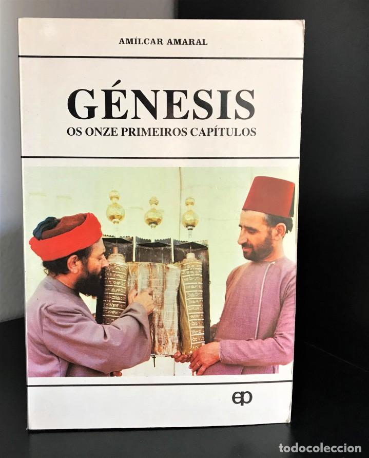 Libros de segunda mano: G&eacute;nesis - os onze primeiros cap&iacute;tulos de Am&iacute;lcar Amaral