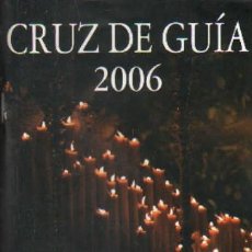 Libros de segunda mano: ITINERARIO CRUZ DE GUIA 2006. A-SESANTA-2721. Lote 355926330