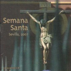 Libros de segunda mano: SEMANA SANTA SEVILLA, 2007. A-SESANTA-2733. Lote 355932045