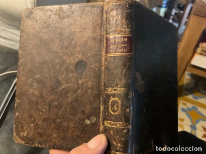Libros de segunda mano: Pergamino 1799 Los hijos del dolor de Maria seriamente ocupados vicente gregori