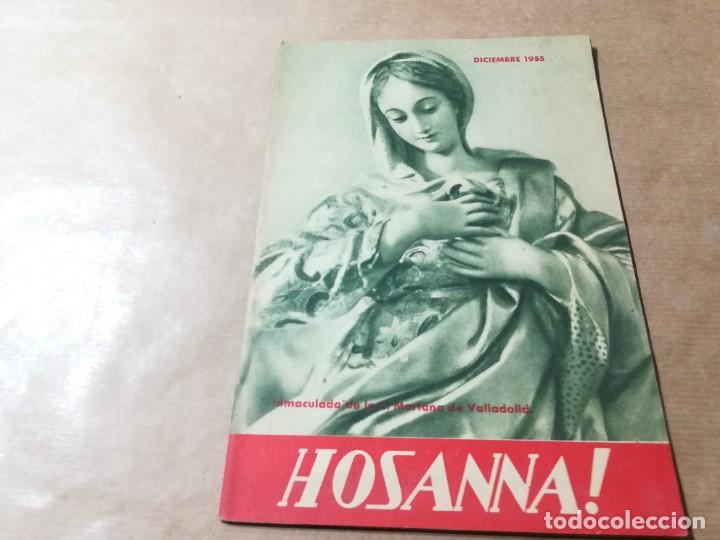 Libri di seconda mano: HOSSANA / 431 DICIEMBRE 1955 / AP605 / ORGANO OFICIAL DE LA CRUZADA EUCARISTICA