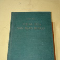 Libros de segunda mano: LA VIDA DE SAN JUAN BOSCO 1957. Lote 356961505