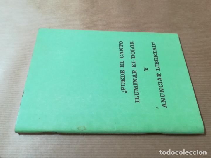 Libri di seconda mano: PUEDE EL CANTO ILUMINAR EL DOLOR Y ANUNCIAR LIBERTAD / AQ903 / ZONA PASTORAL BAJO ARAGON