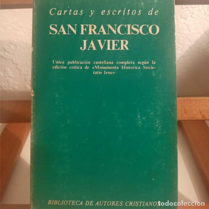 Gebrauchte B&uuml;cher: CARTAS Y ESCRITOS DE SAN FRANCISCO JAVIER .- ANOTADAS POR EL PADRE FELIX ZUBILLAGA