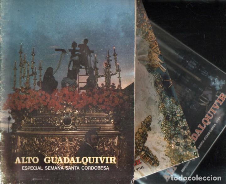 Libros de segunda mano: ALTO GUADALQUIVIR ESPECIAL SEMANA SANTA CORDOBESA (LEER DESCRIPCI&Oacute;N). A-SESANTA-172