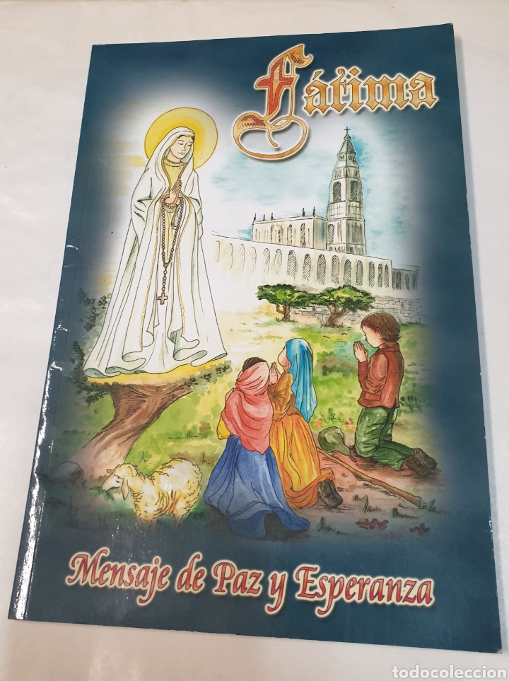 Libros de segunda mano: F&aacute;tima mensaje de paz y esperanza
