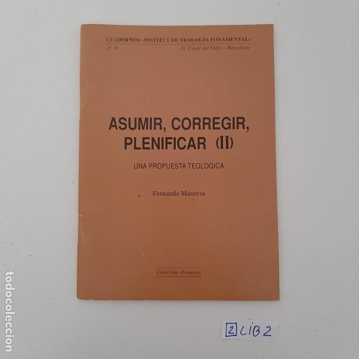 Libros de segunda mano: Asumir, corregir, plenificar (II) - Foto 1