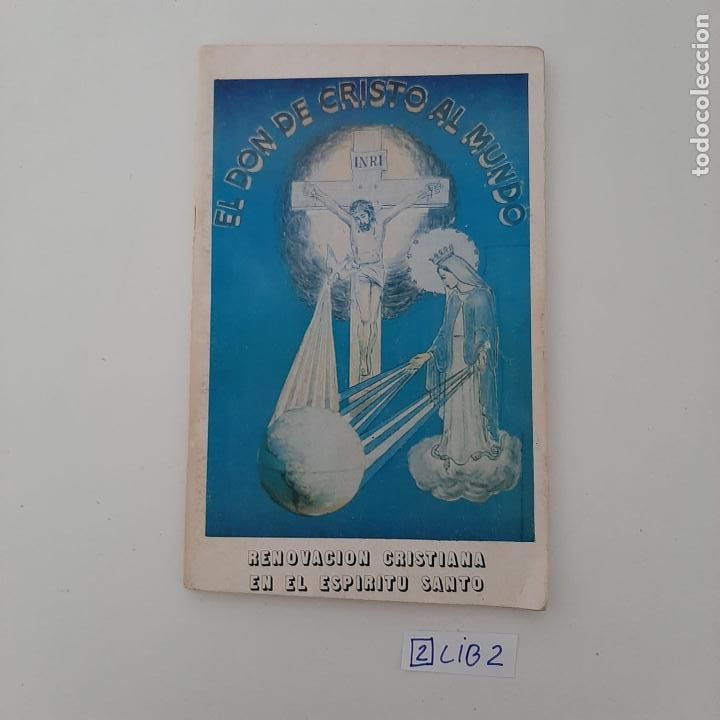 Libros de segunda mano: El Don de Cristo al mundo - Foto 1
