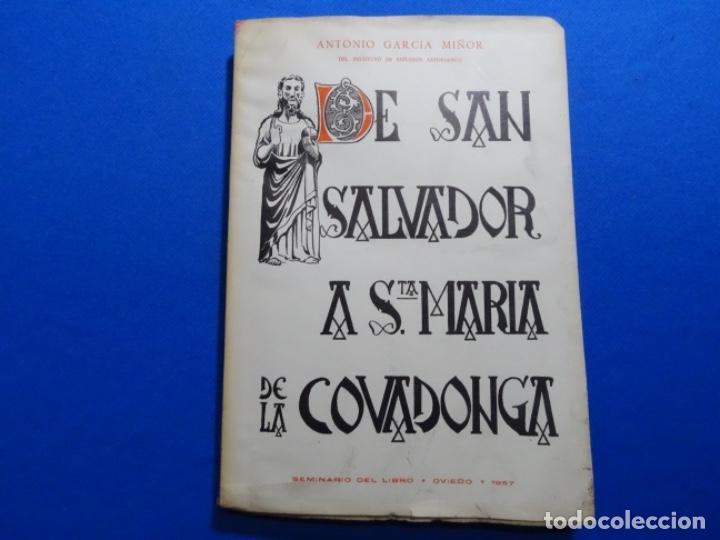 Libros de segunda mano: DE SANT SALVADOR A SANTA MARIA DE LA VOVADONGA. OVIEDO 1957.