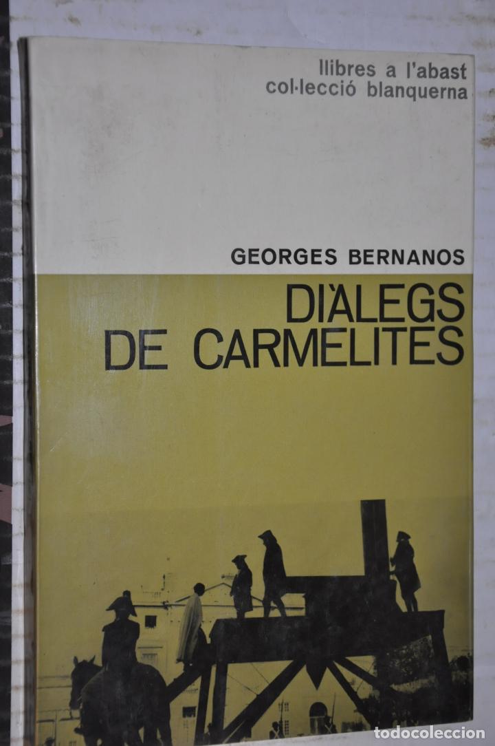 Libros de segunda mano: dialegs de carmelites, georges berranos - Foto 1