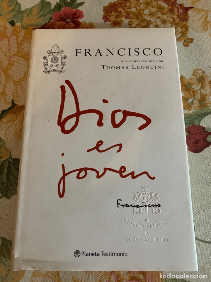 Libros de segunda mano: Dios es joven. Francisco. Una conversaci&oacute;n con Thomas Leoncini. - Foto 1