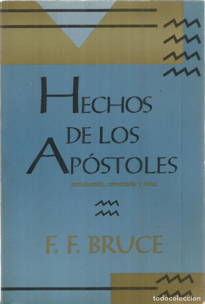 Libros de segunda mano: F.F. BRUCE. HECHOS DE LOS APOSTOLES. - Foto 1