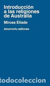 Libros de segunda mano: introducci&oacute;n a las religiones de Australia Mircea Eliade - Foto 1
