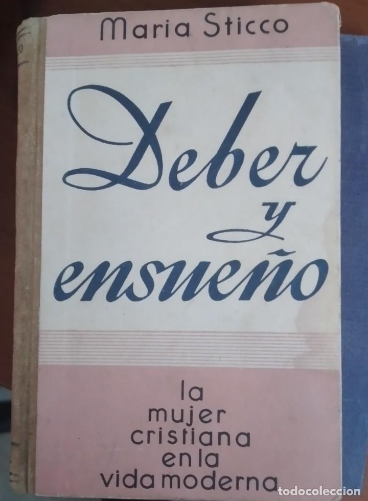 Libros de segunda mano: DEBER Y ENSUE&Ntilde;O - Foto 1