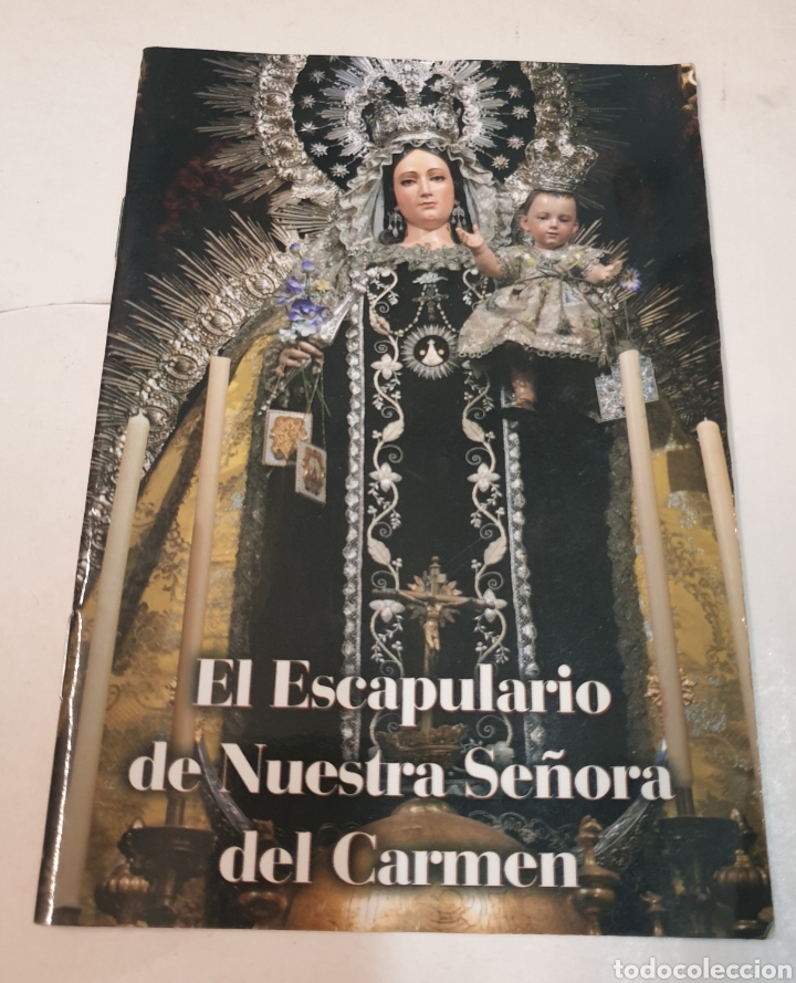 Libros de segunda mano: El escapulario de nuestra Se&ntilde;ora del Carmen