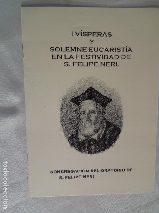 Gebrauchte B&uuml;cher: I V&Iacute;SPERAS Y SOLEMNE EUCARIST&Iacute;A EN LA FESTIVIDAD DE S. FELIPE NERI - 26 MAYO.