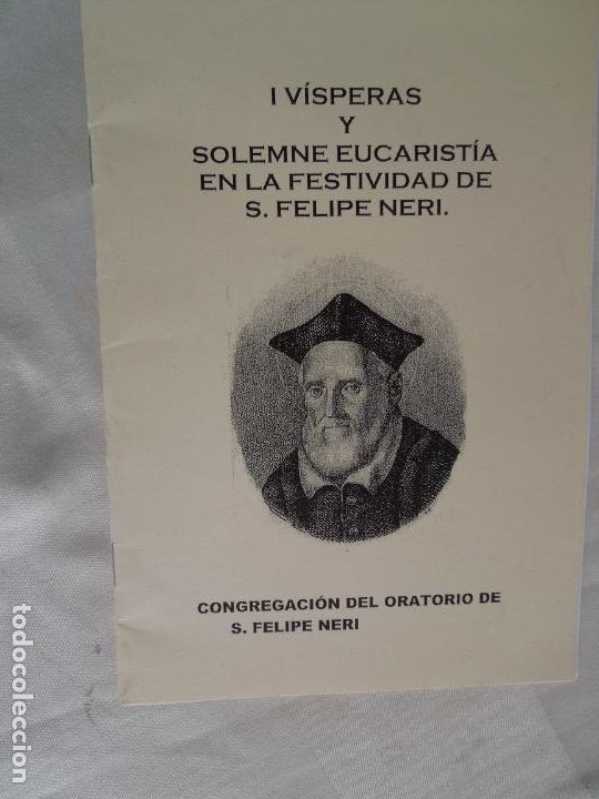 Gebrauchte B&uuml;cher: I V&Iacute;SPERAS Y SOLEMNE EUCARIST&Iacute;A EN LA FESTIVIDAD DE S. FELIPE NERI - 26 MAYO.