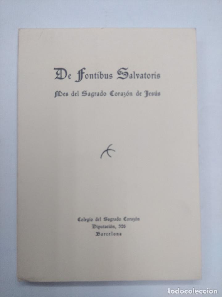 Libros de segunda mano: DE FONTIBUS SALVATORIS/MES DEL SAGRADO CORAZON DE JESUS.