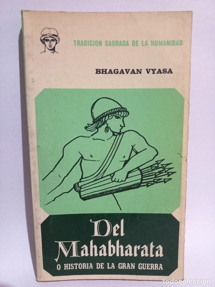 Second hand books: Bhagavan Vyasa - Del Mahabharata o Historia de la Gran Guerra - 1972