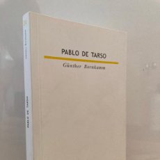 Libros de segunda mano: PABLO DE TARSO - GÜNTER BORNKAMM - EDICIONES SIGUEME - MUY BUEN ESTADO. Lote 362290595