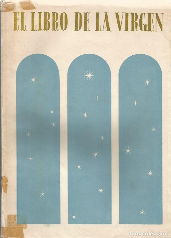 Libros de segunda mano: EL LIBRO DE LA VIRGEN - Foto 1
