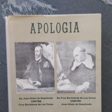 Libros de segunda mano: APOLOGÍA DE JUAN GINÉS DE SEPÚLVEDA CONTRA FRAY BARTOLOMÉ DE LAS CASAS.. Lote 363729705