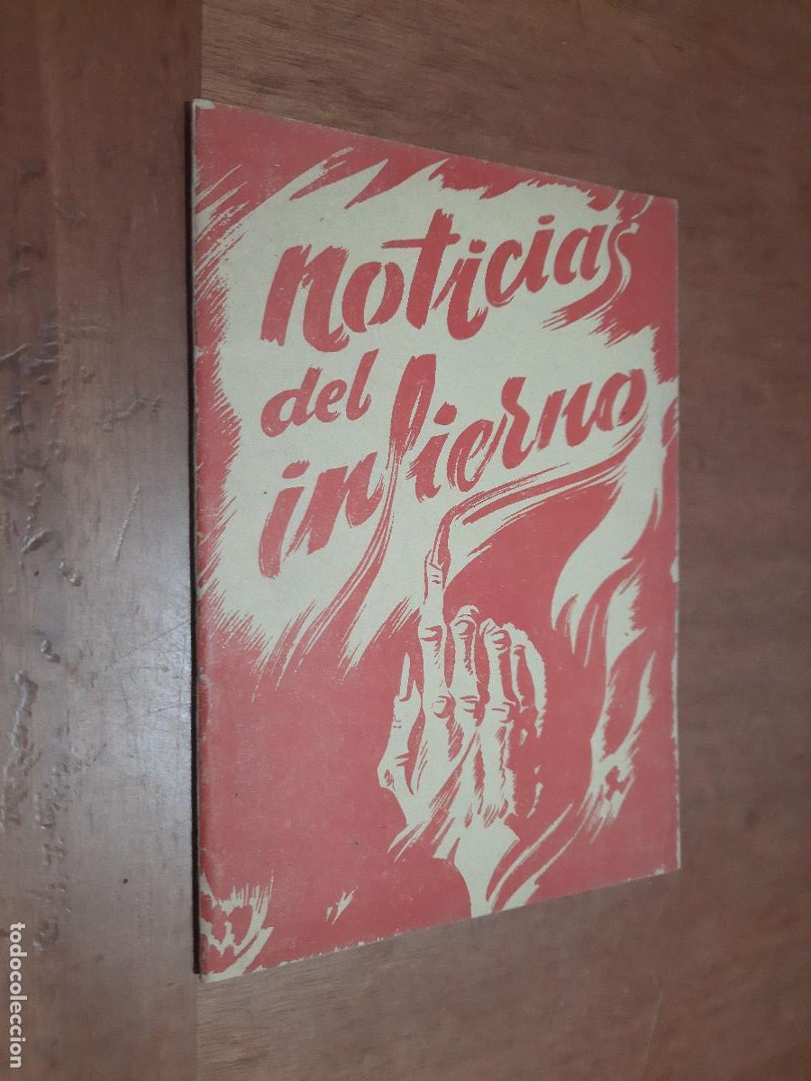 Libros de segunda mano: NOTICIAS DEL INFIERNO. PASCUAL ARIAS. GRAPA. BUEN ESTADO. DIFICIL. C-11