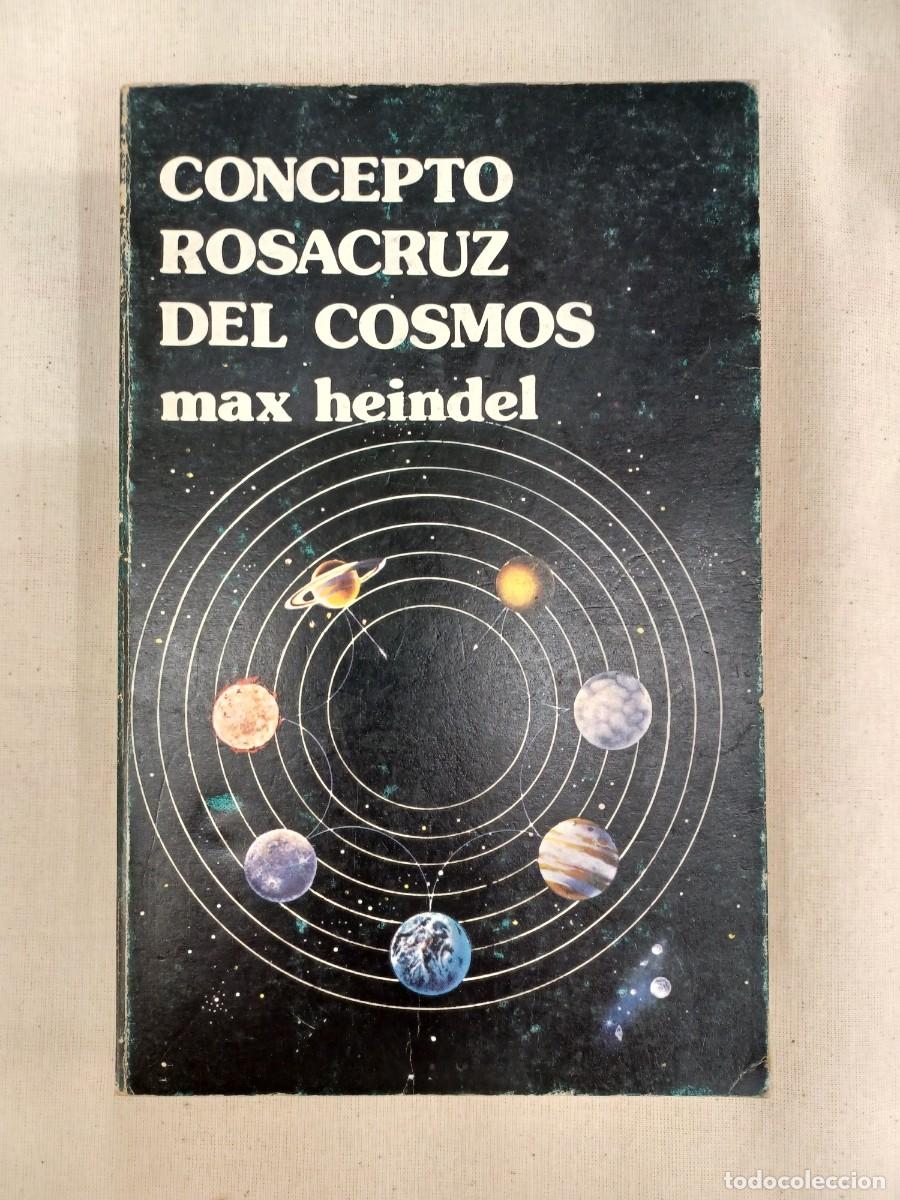 Libros de segunda mano: HEINDEL, MAX CONCEPTO ROSACRUZ DEL COSMOS - Foto 1