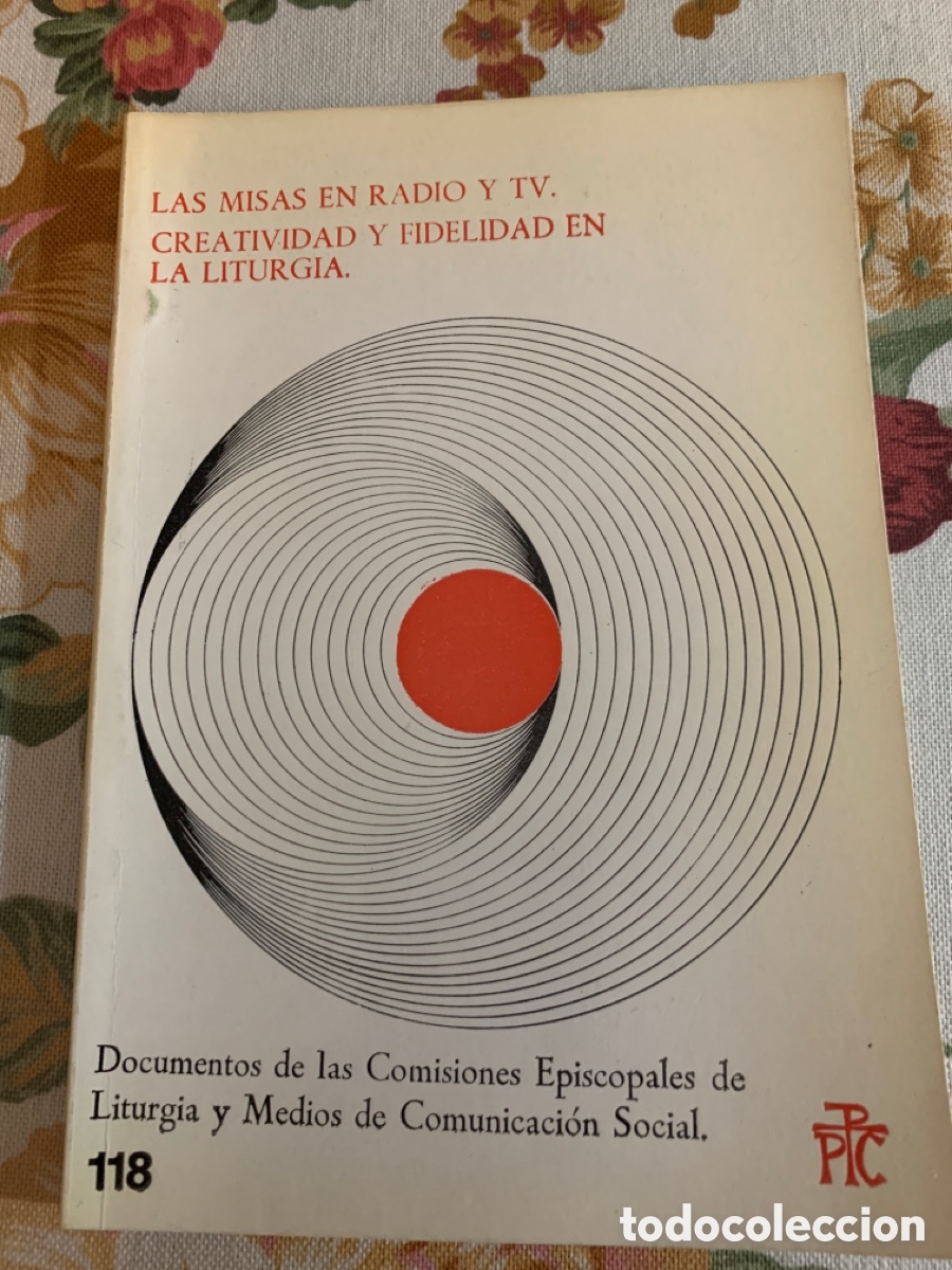 Libri di seconda mano: Las misas en radio y TV. Creatividad y fidelidad en la liturgia.