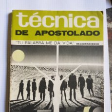 Libros de segunda mano: TECNICA DE APOSTOLADO. Lote 365997041