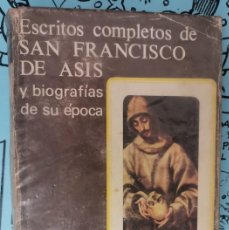 Libros de segunda mano: SAN FRANCISCO DE ASIS. ESCRITOS COMPLETOS. BIBLIOTECA AUTORES CRISTIANOS B.A.C. BAC. Lote 366102256