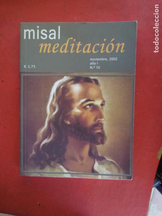 Libros de segunda mano: MISAL MEDITACI&Oacute;N N&ordm; 10 - NOVIEMBRE 2002.