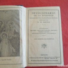 Libros de segunda mano: DEVOCIONARIO DE LA JUVENTUD - G. M. BRUNO - BARCELONA 1934.. Lote 366317296