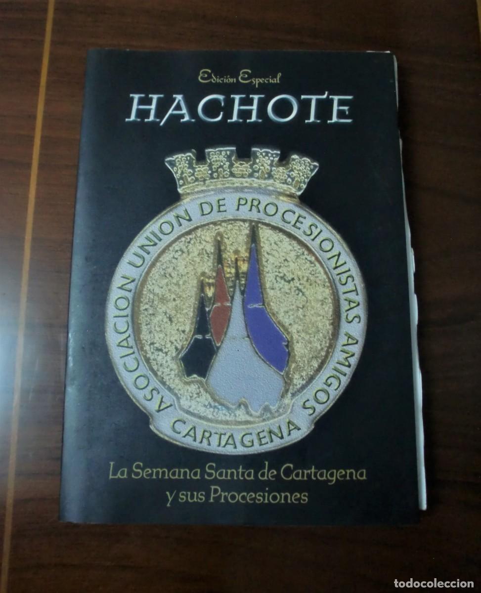 Libros de segunda mano: Libro Hachote La Semana Santa de Cartagena y sus procesiones
