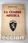 Libros de segunda mano: la cumbre m&iacute;stica Ricardo Le&oacute;n - Foto 1