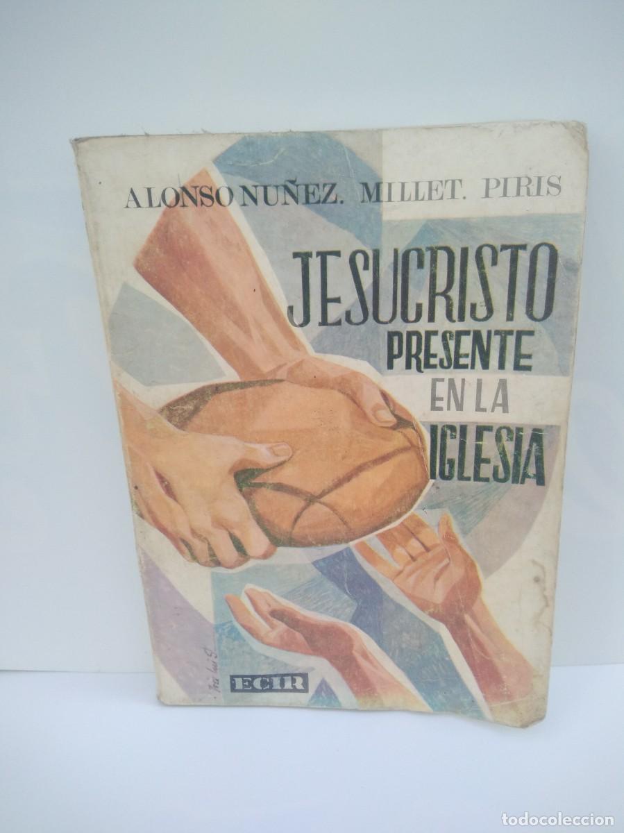 Libros de segunda mano: Libro Jesucristo presente en la iglesia- Ecir - Foto 1