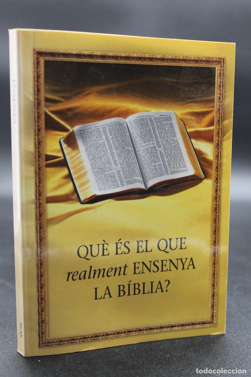 Libros de segunda mano: QU&Egrave; &Eacute;S EL QUE REALMENT ENSENYA LA B&Iacute;BLIA? 2008 - Foto 1