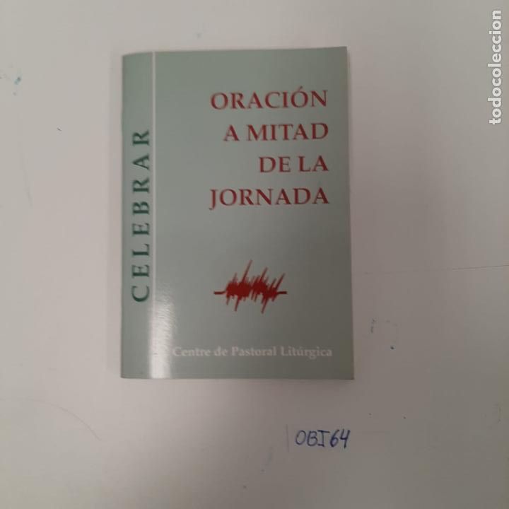 Libros de segunda mano: Oraci&oacute;n a mitad de la jornada - Foto 1