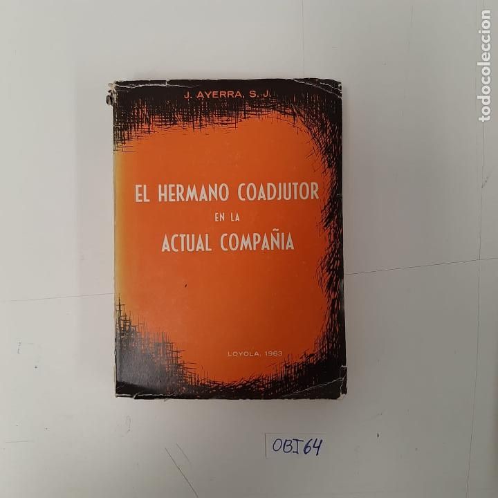 Libros de segunda mano: El hermano coadjutor en la actual compa&ntilde;&iacute;a - Foto 1