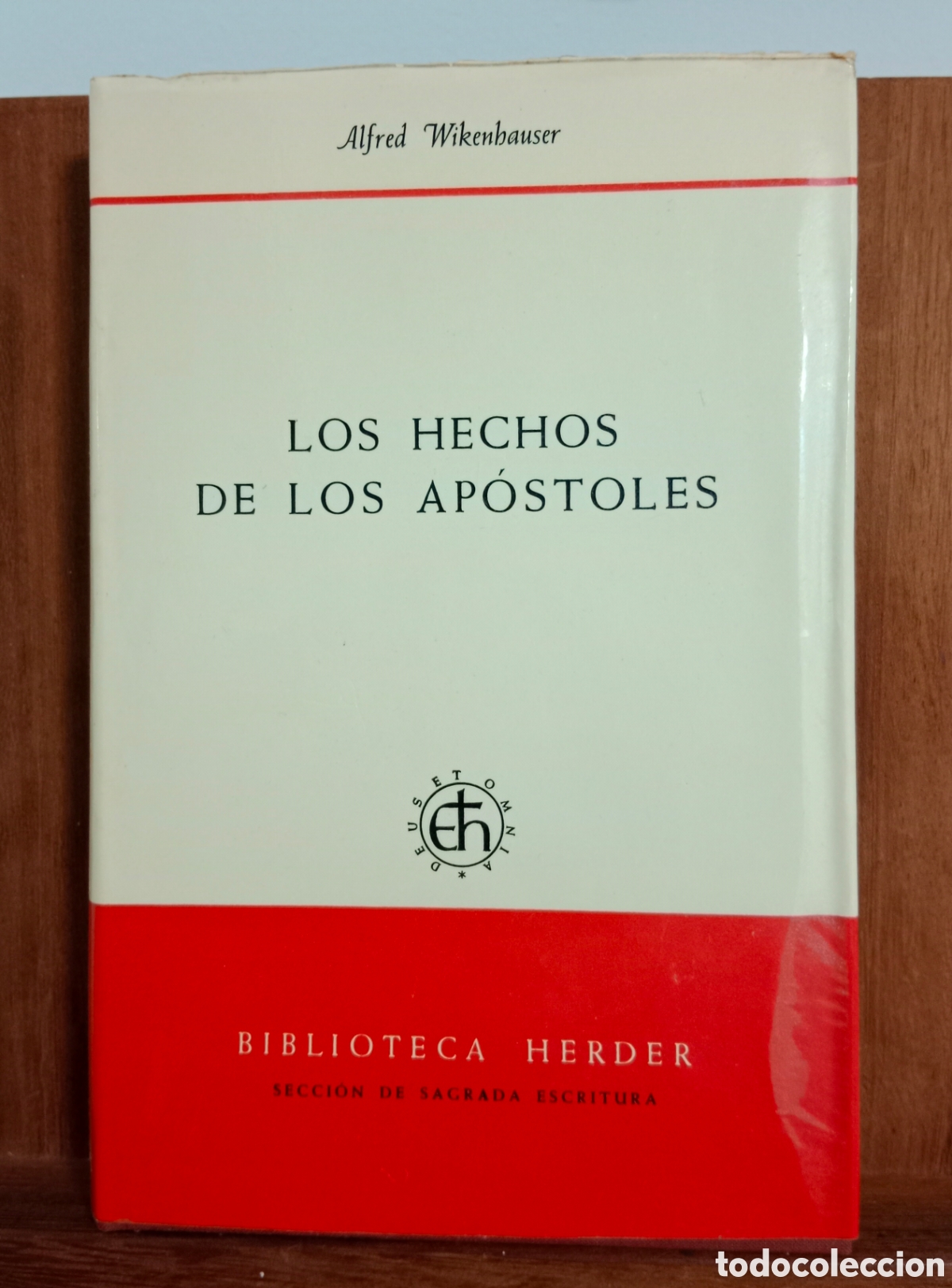 Libros de segunda mano: LOS HECHOS DE LOS AP&Oacute;STOLES - Alfred Wikenhauser - Foto 1