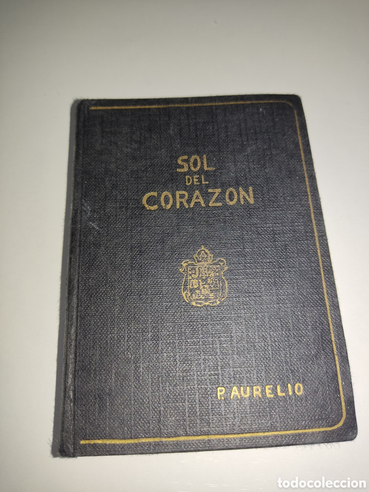 Libros de segunda mano: Libro Sol del Coraz&oacute;n 1967 P.Aurelio - Foto 1