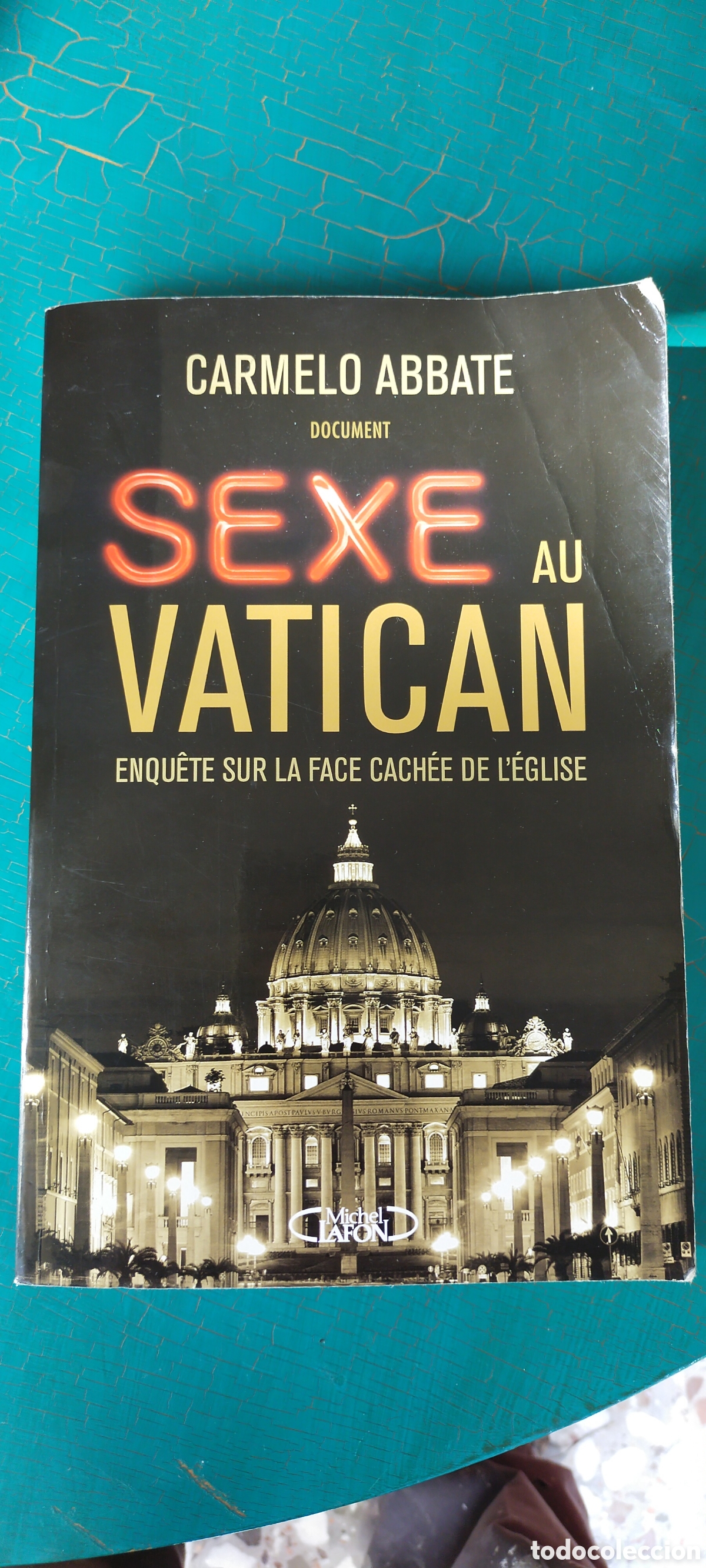 Libros de segunda mano: Sexe au Vatican sexo en el Vaticano
