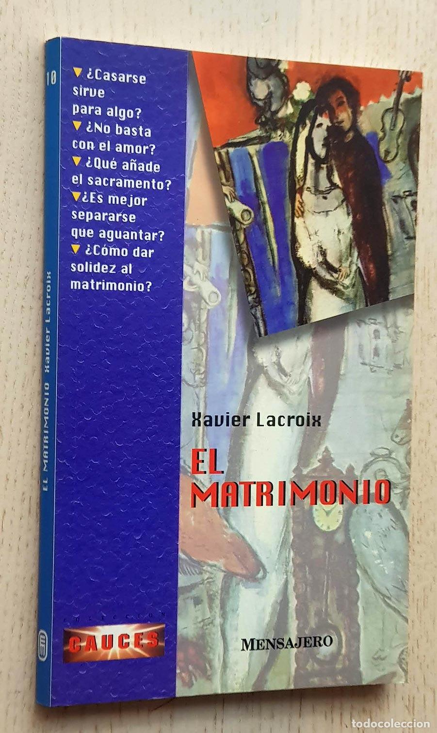 Libros de segunda mano: EL. MATRIMONIO - LACROIX, Xavier - Foto 1